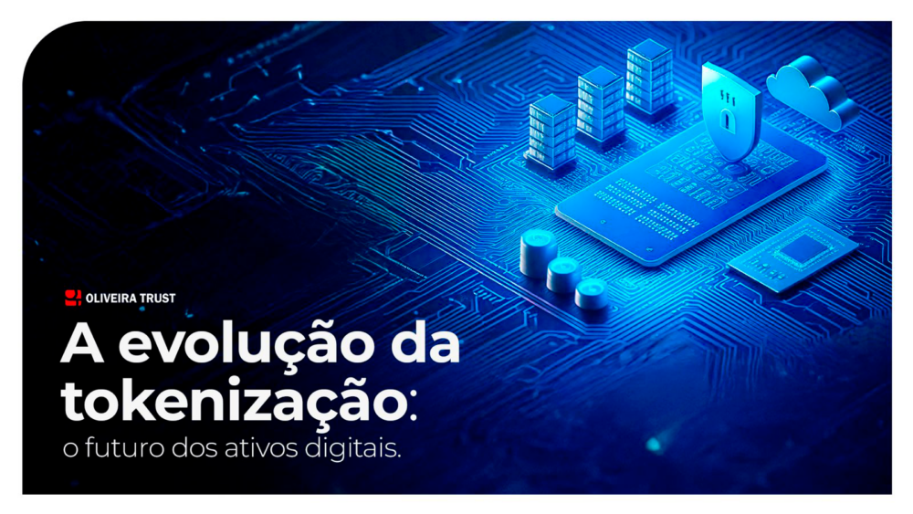 A Evolução da Tokenização: O Futuro dos Ativos Digitais